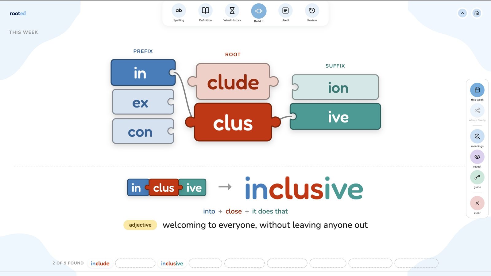 Word matrix: in, clus and ive joined to make inclusive, an adjective meaning welcoming to everyone